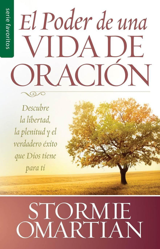 Poder de una vida de oración: Stormie Omartian (Bolsillo) - Pura Vida Books