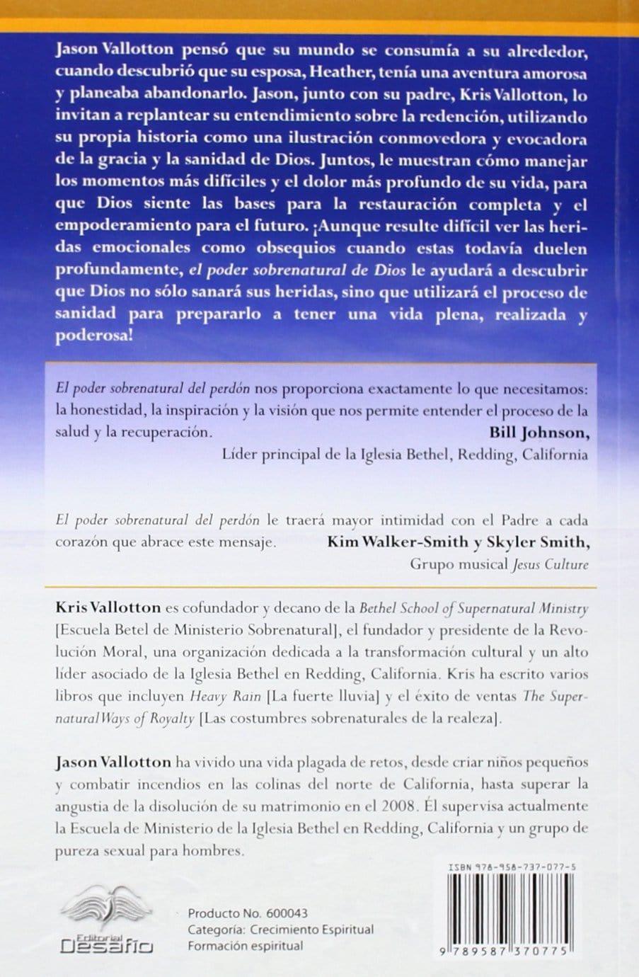 Poder sobrenatural del perdón - Kris y Jason Vallotton - Pura Vida Books