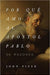 Por que Amo al Apostol Pablo (30 razones) John Piper - Pura Vida Books