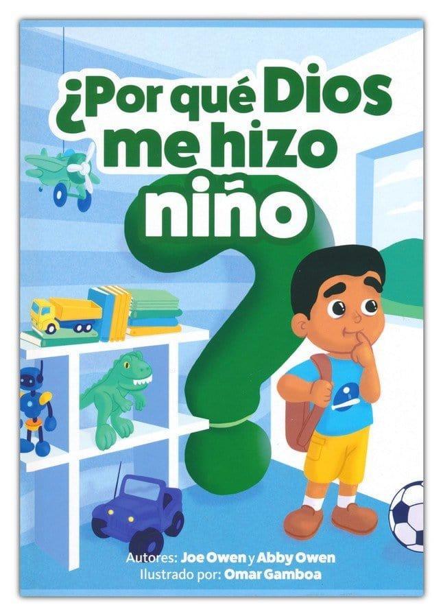 Porque Dios me hizo niño - Joe Owen, Abby Owen - Pura Vida Books