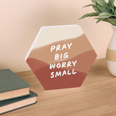 Pray Big Worry Small Shape Décor - Pura Vida Books