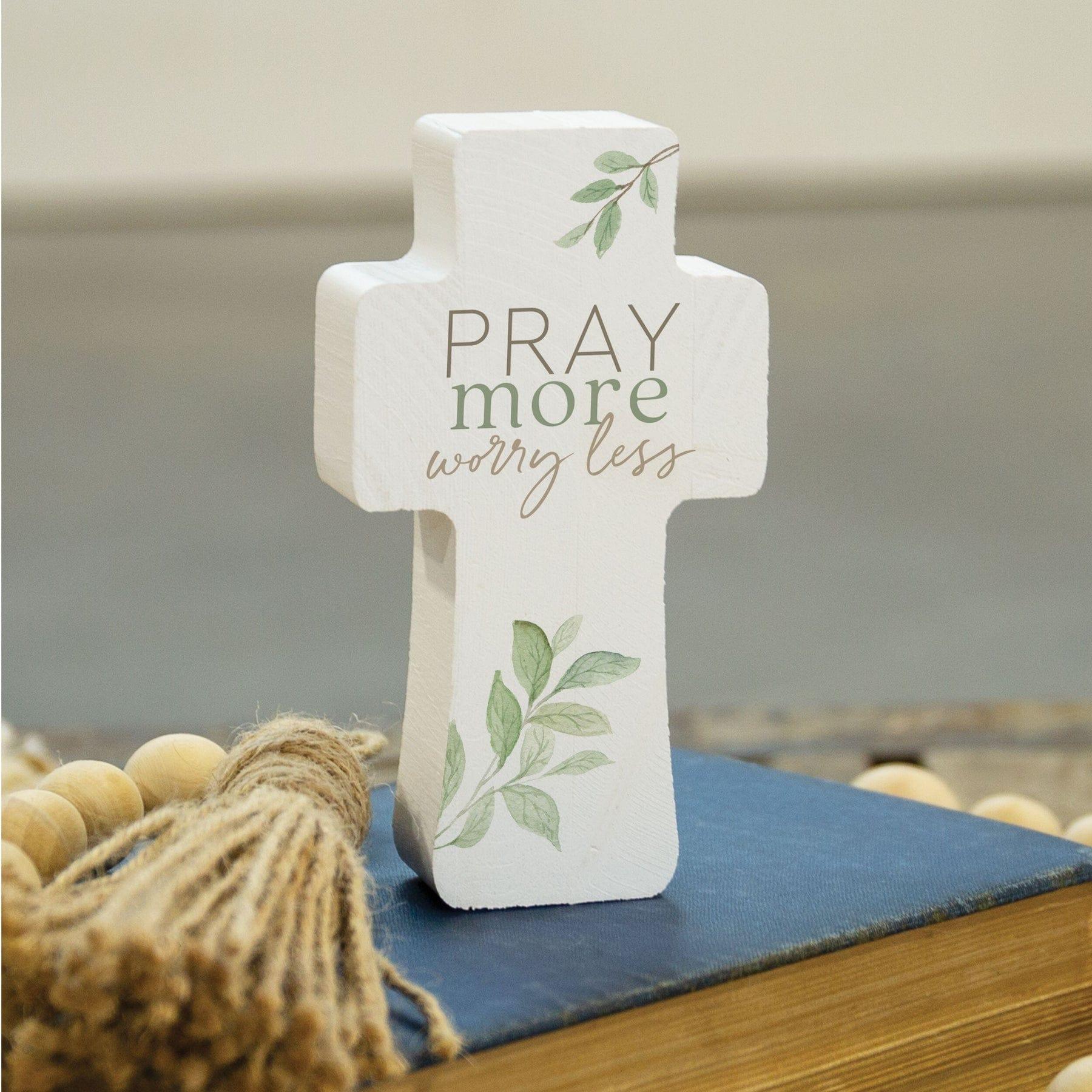 Pray More Worry Less Cross Shape - Pura Vida Books