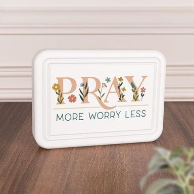 Pray More Worry Less Ornate Tabletop Décor - Pura Vida Books