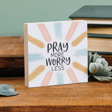 Pray More Worry Less - Word Block - Pura Vida Books