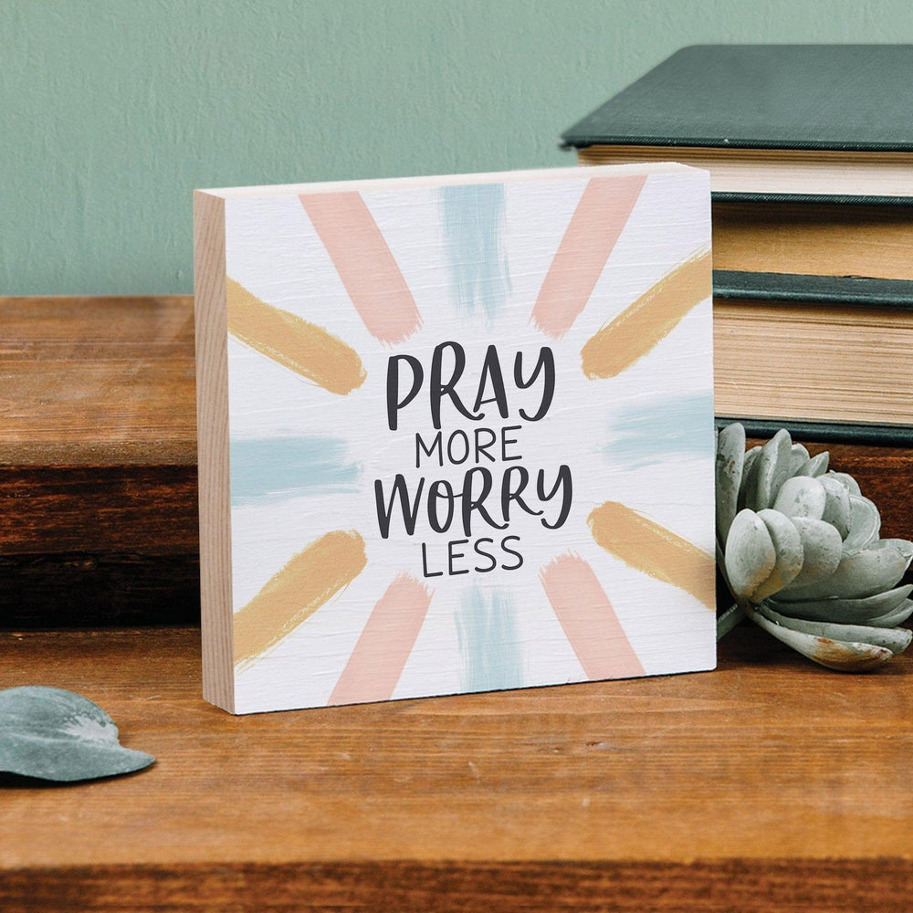 Pray More Worry Less - Word Block - Pura Vida Books