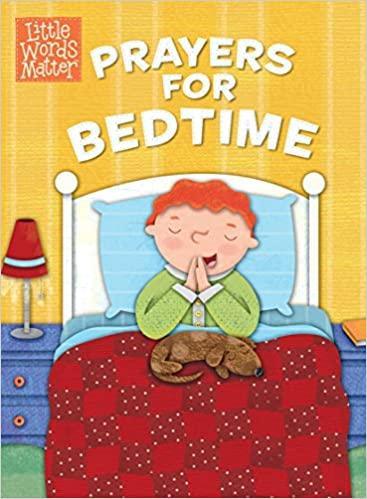 Prayers for Bedtime (Little Words Matter™) - Pura Vida Books
