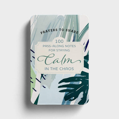 Prayers to Share: 100 Pass-Along Notes for Staying Calm in the Chaos - Pura Vida Books