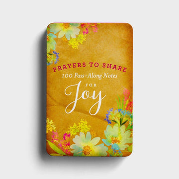 Prayers to Share for Joy - 100 Pass-Along Notes - Pura Vida Books