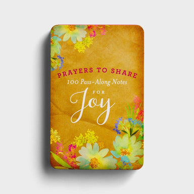 Prayers to Share for Joy - 100 Pass-Along Notes - Pura Vida Books