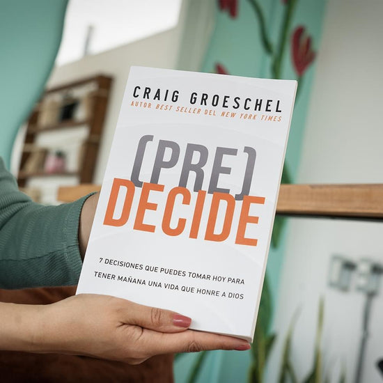 (Pre) Decide - Craig Groeschel - Pura Vida Books