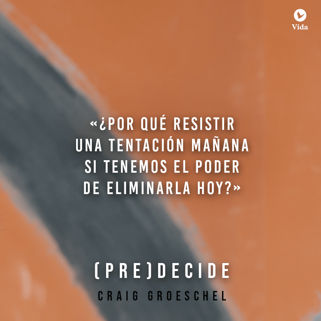 (Pre) Decide - Craig Groeschel - Pura Vida Books