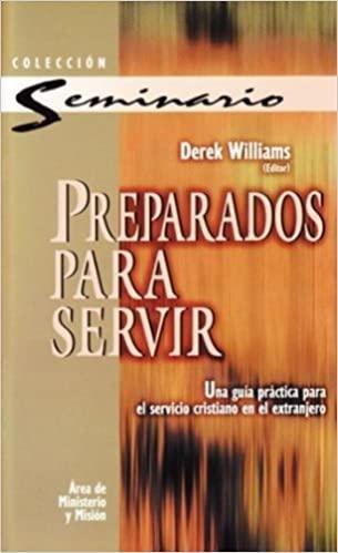 Preparados para Servir - Derek Williams - Pura Vida Books