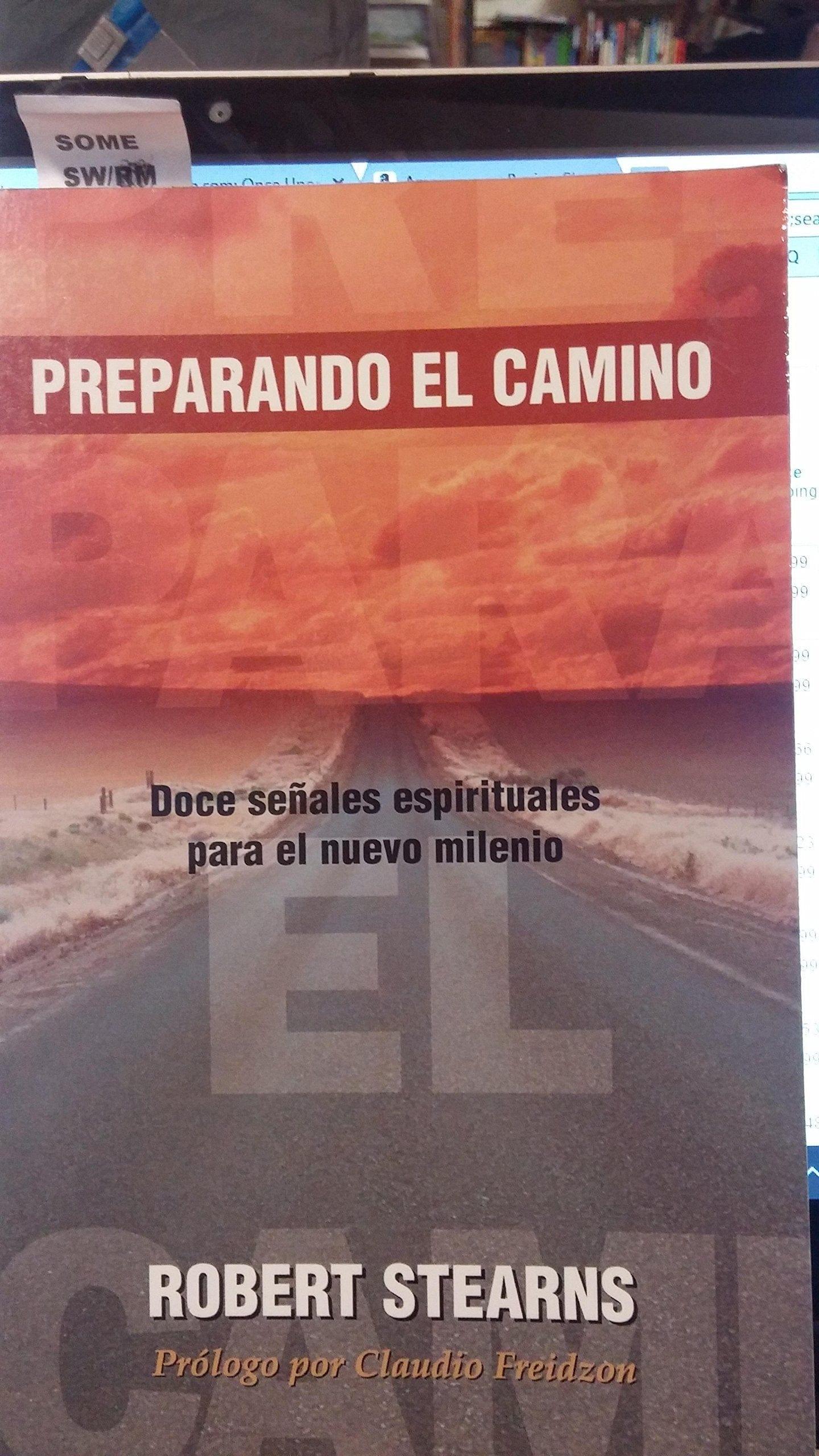 Preparando el camino - Robert Stearns - Pura Vida Books