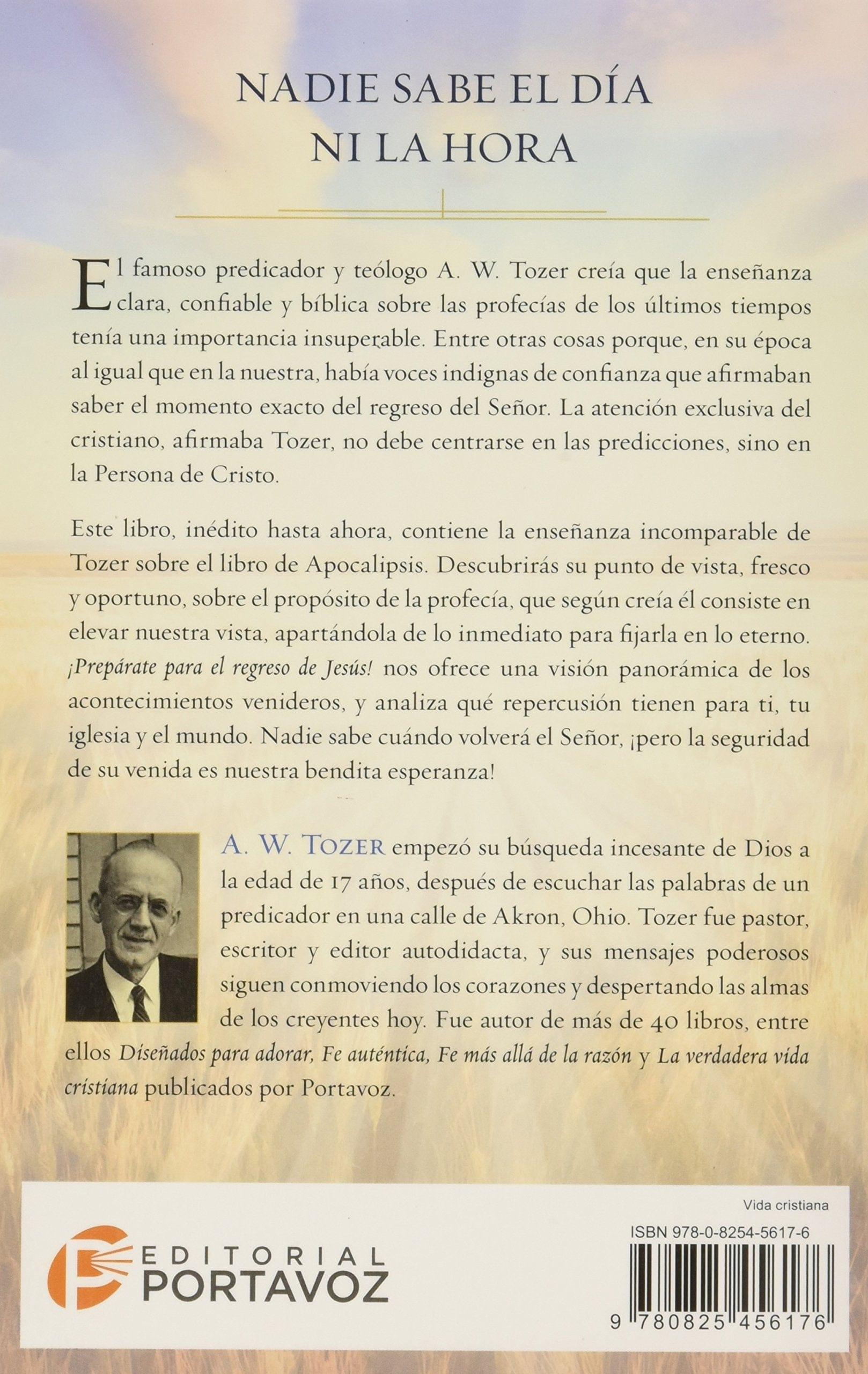 Prepárate para el regreso de Jesús - A. W. Tozer - Pura Vida Books