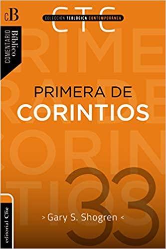 Primera de Corintios: Un comentario exegético-pastoral - Pura Vida Books