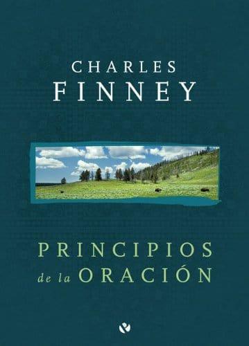 Principios de la oración - Charles Finney - Pura Vida Books