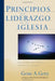 Principios del Liderazgo de la Iglesia - Gene A. Getz - Pura Vida Books