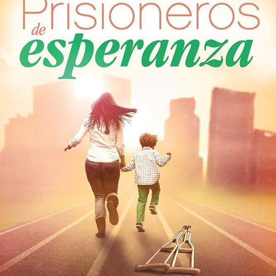 Prisioneros de esperanza - Pura Vida Books