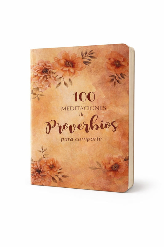 100 Meditaciones de Proverbios