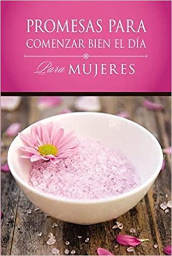 Promesas para comenzar bien el día para mujeres - David Carder y Lawrence O. Richards - Pura Vida Books