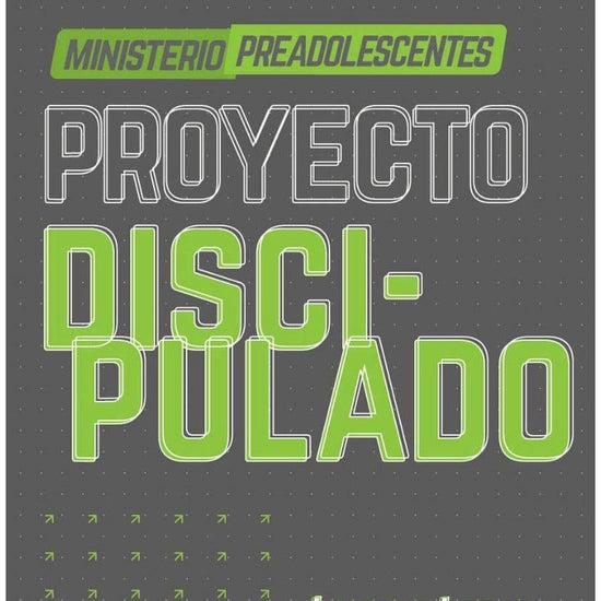 Proyecto discipulado - Ministerio de preadolescentes - Pura Vida Books