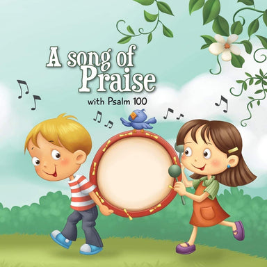 Psalm 100: Bible Chapters for Kids - Pura Vida Books