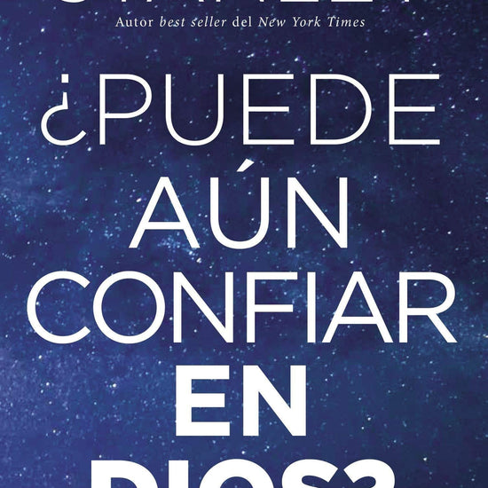 ¿Puede aún confiar en Dios?: Charles F. Stanley - Pura Vida Books