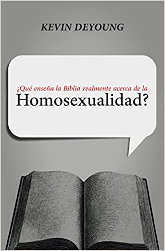 ¿Qué Enseña la Biblia realmente acerca de la Homosexualidad? - Pura Vida Books