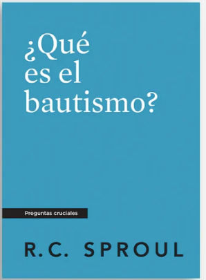 ¿Qué es el bautismo? - R.C. Sproul