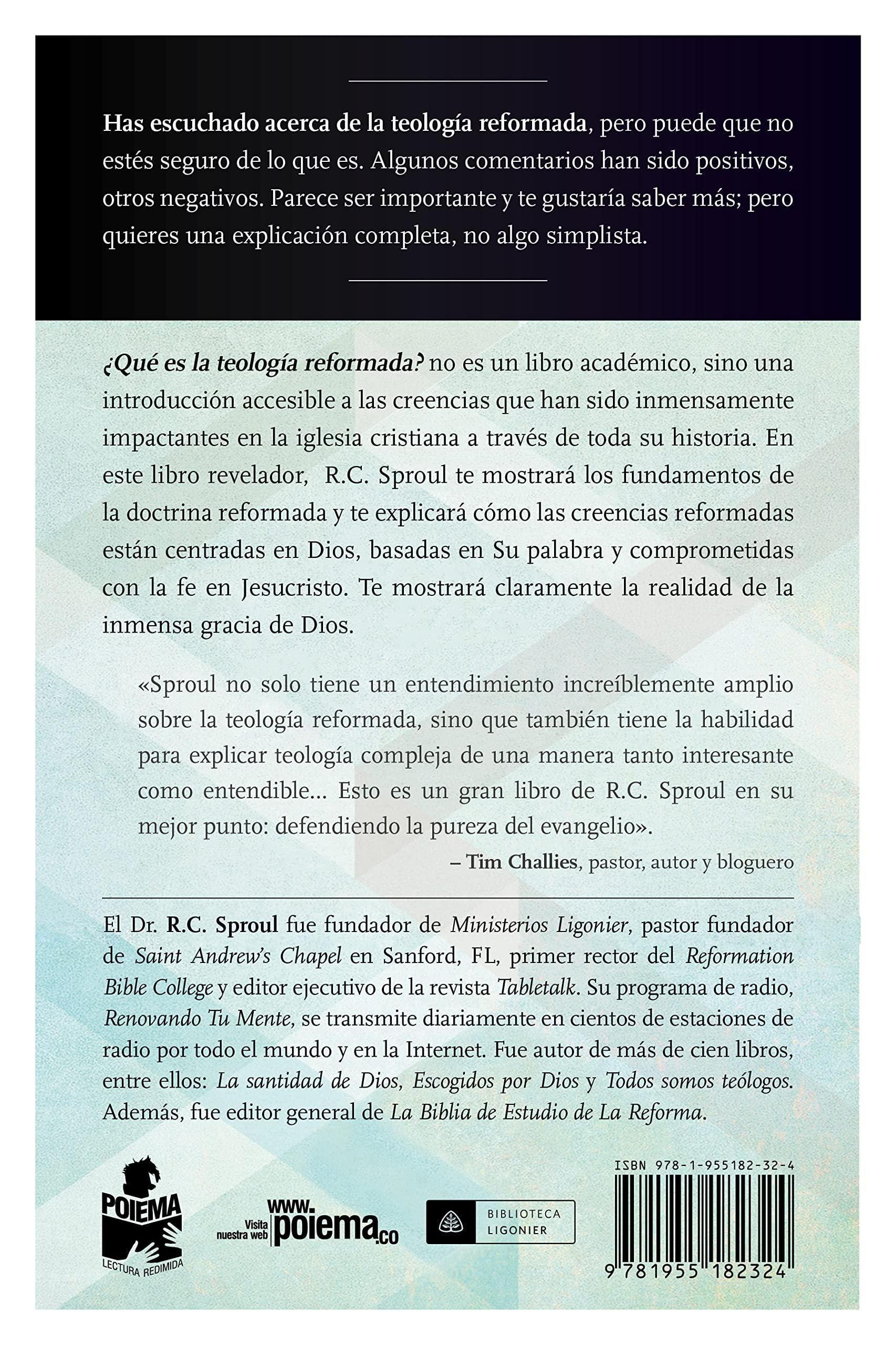 ¿Qué Es la Teología Reformada?: Entendiendo lo básico - R.C. Sproul - Pura Vida Books