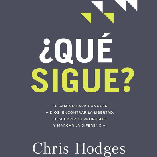 ¿Qué sigue?- Chris Hodges - Pura Vida Books