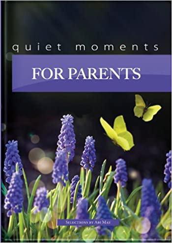 Quiet Moments for Parents Hardcover - Pura Vida Books