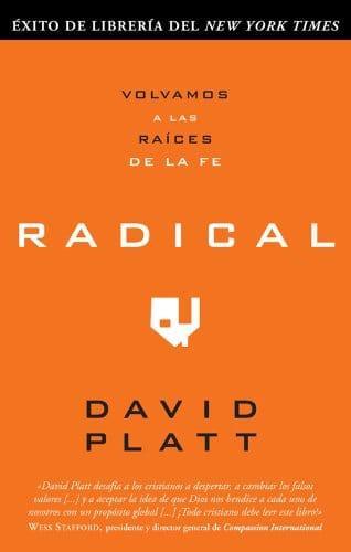Radical - David platt - Pura Vida Books