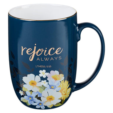 Rejoice Always Blue Ceramic Coffee Mug – 1 Thessalonians 5:16 - Pura Vida Books