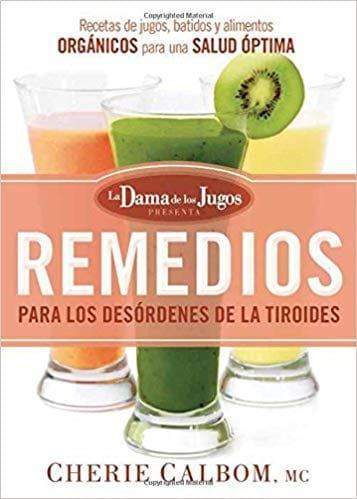 Remedios para los Desórdenes de la Tiroides - Pura Vida Books