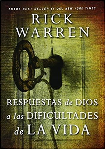 Respuestas de Dios a las dificultades de la vida - Rick Warren - Pura Vida Books