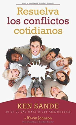 Resuelva Los Conflictos Cotidianos - ken Sande (bolsillo) - Pura Vida Books