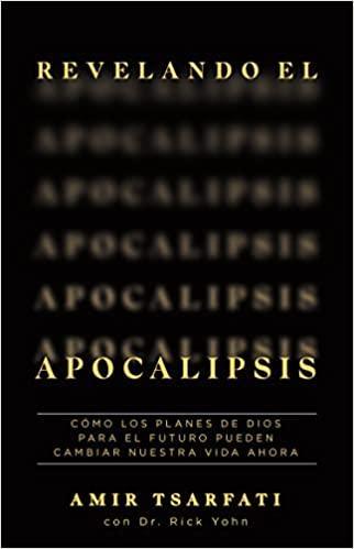 Revelando el Apocalipsis - Amir Tsarfati - Pura Vida Books