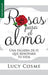 Rosas para el alma - Lucy Cosme - Pura Vida Books