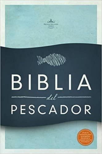RVR 1960 Biblia del Pescador, tapa dura: Evangelismo Discipulado Ministerio - Pura Vida Books