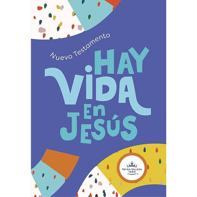 RVR 1960 Nuevo Testamento Hay vida en Jesús Niños, colores tapa suave - Pura Vida Books