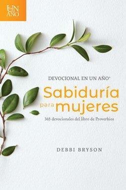 Sabiduría para mujeres - 365 devocionales del libro de Proverbios - Pura Vida Books