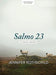 Salmo 23 - Estudio bíblico - Pura Vida Books