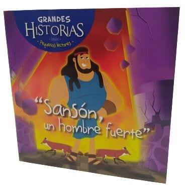 Sansón, un hombre fuerte. Colección Grandes Historias para pequeños lectores - Pura Vida Books