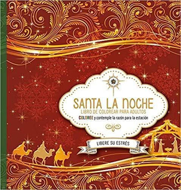 Santa la noche: Coloree mientras contempla el motivo de la temporada - Pura Vida Books