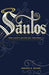 Santos:”Como llegar a ser más que cristianos” - Addison D.Bevere - Pura Vida Books
