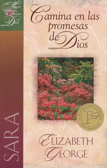 Sara: Camina en las Promesas de Dios - Elizabeth George - Pura Vida Books