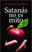 Satanás no es mito - J. Oswald Sanders - Pura Vida Books