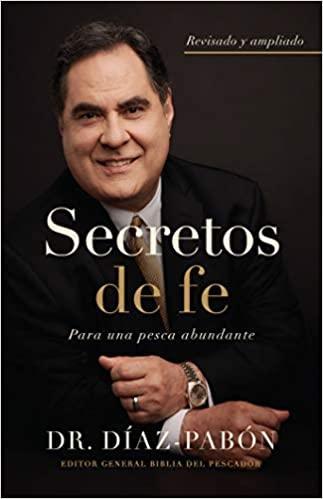 Secretos de Fe - Luis Ángel Díaz-Pabón - Pura Vida Books