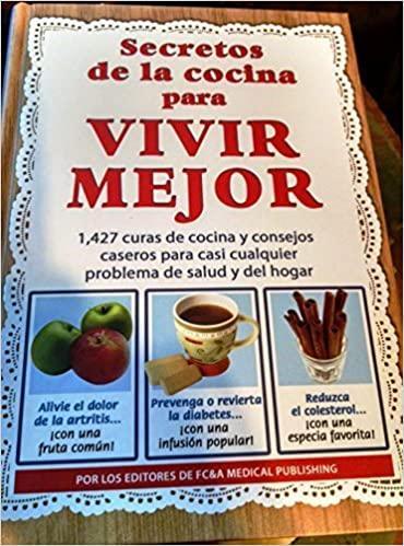 Secretos De La Cocina Para Vivir Mejor - Pura Vida Books